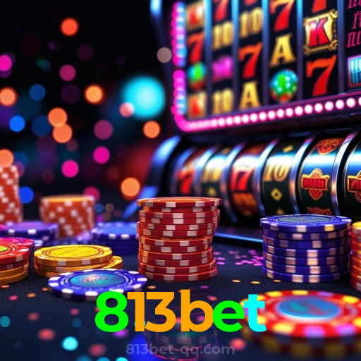 813bet:Cada giro nas slots é uma chance de mudar sua sorte!