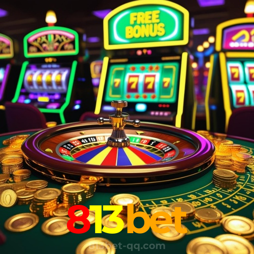 813bet：Encontre a sorte nas nossas roletas e ganhe prêmios incríveis!