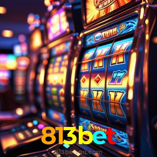 813bet:Apostas no futebol e grandes prêmios nos melhores jogos de cassino!