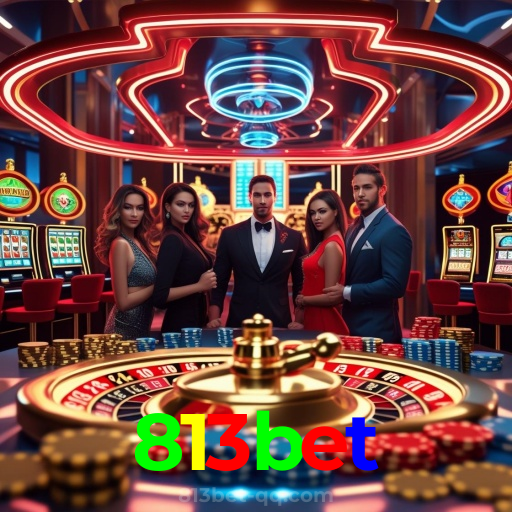813bet：Encontre o seu jogo favorito e leve para casa prêmios fantásticos!