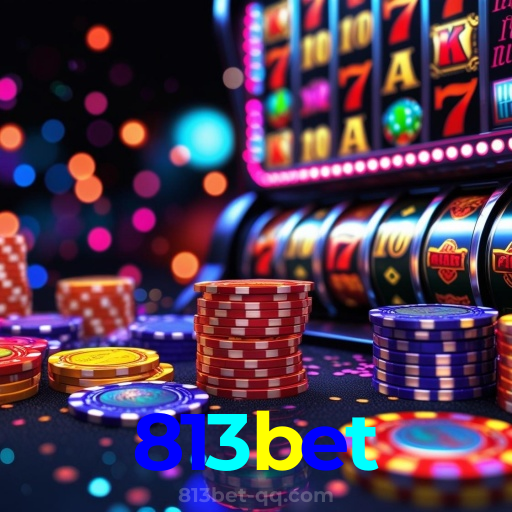 813bet:Sinta a adrenalina das slots e conquiste vitórias como nunca!