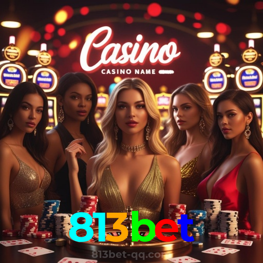 813bet:A sorte te espera no cassino online com apostas no futebol e roleta!
