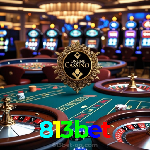 813bet:Divirta-se com slots e apostas ao vivo em futebol no nosso cassino online!