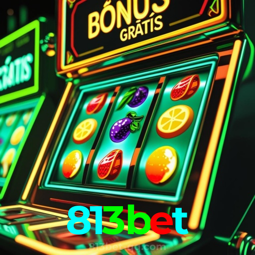 813bet:O melhor cassino online para apostas esportivas e jogos como blackjack!