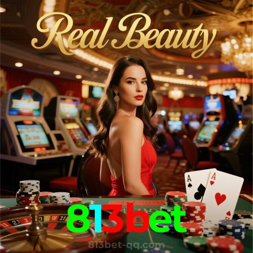 813bet：Jogue nas slots e ganhe grandes prêmios com cada giro!