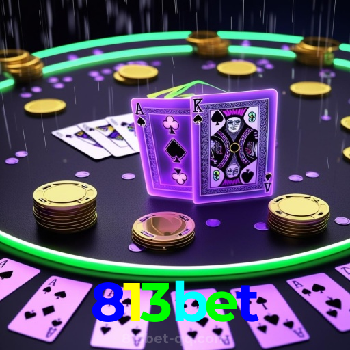 813bet:Jogue poker, roleta e aposte no futebol no cassino mais confiável!
