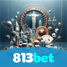 813bet：Em cada jogo, a chance de ganhar é sua! Jogue agora no cassino!