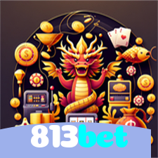 813bet:Sinta a emoção do cassino! Aposte agora e ganhe prêmios reais!