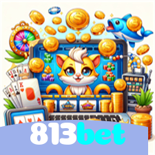 813bet:Jogue slots, aposte no futebol e conquiste vitórias épicas no cassino!