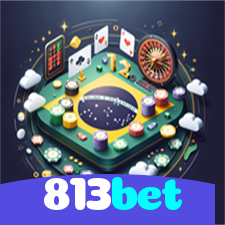 813bet：Jogue nas melhores slots e vença o jackpot em grande estilo!