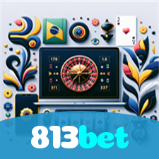 813bet：Onde o futebol e o cassino online se encontram para grandes prêmios!