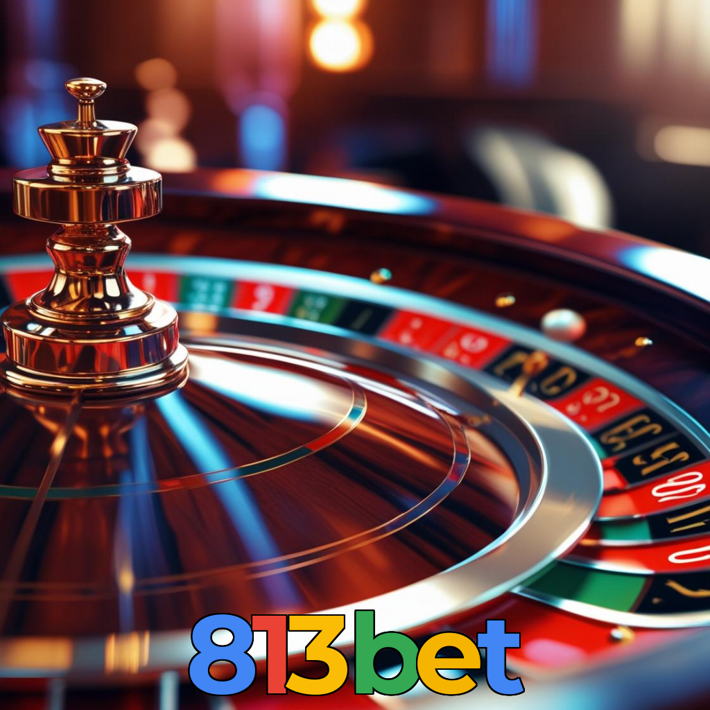 813bet:Jogue slots, roleta e aposte no futebol para grandes vitórias!