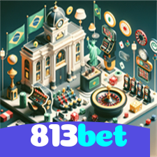 813bet：Jogue nas roletas e conquiste prêmios incríveis!
