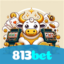813bet:Apostas de futebol online te esperam! Aposte e vença agora!