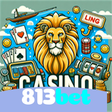 813bet:Grandes jackpots estão te esperando! Gire a roleta e ganhe agora!