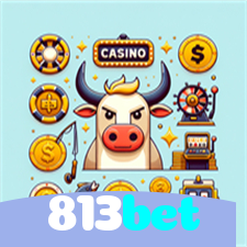 813bet:O cassino online mais confiável para você apostar no futebol e jogar poker!