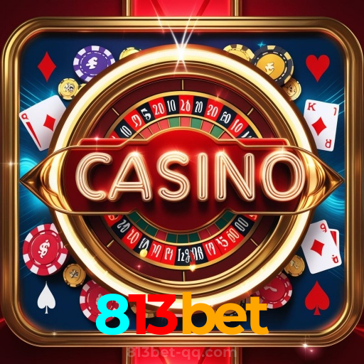 813bet:A sorte está no seu lado nas nossas roletas! Aposte agora!