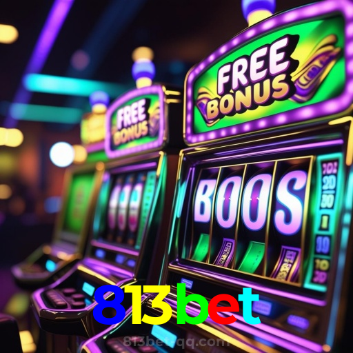 813bet：Jogue slots, blackjack e aposte ao vivo no futebol com segurança!
