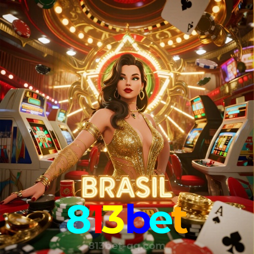 813bet：Jogue slots, aposte no futebol e ganhe no cassino online mais seguro!