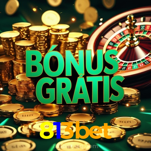 813bet:Jogue slots, aposte no futebol e ganhe grandes prêmios em nosso cassino!
