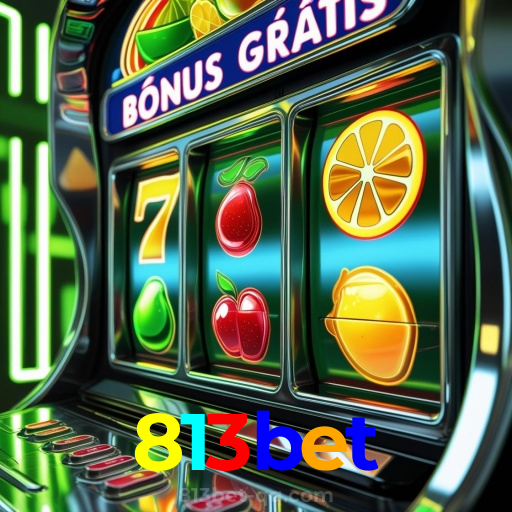 813bet:Gire nas slots e conquiste vitórias extraordinárias!