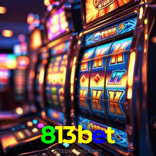 813bet：Cada jogo é uma chance de ganhar! Jogue agora e vença!