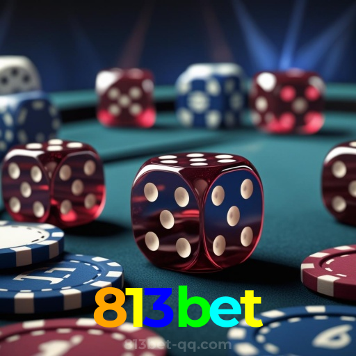 813bet：Diversão total com blackjack, poker e apostas ao vivo no futebol!