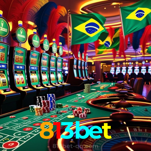 813bet：Jogue slots, aposte no futebol e vença com confiança no nosso cassino!