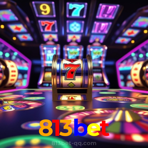 813bet：Jogue nas slots e vença o jackpot! A sorte está te esperando!
