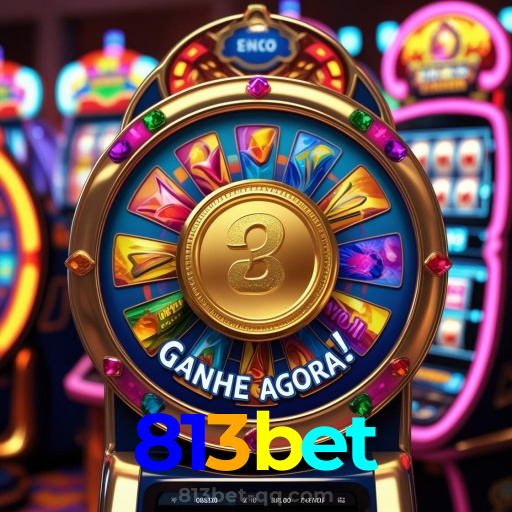 813bet：Aposte agora nas roletas e veja a sorte brilhar para você!