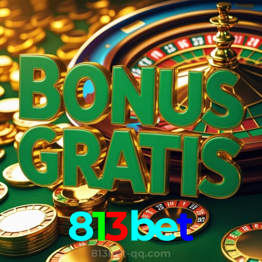 813bet:Grandes jackpots estão te esperando! Gire a roleta e ganhe agora!